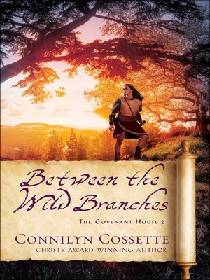 cover image of Between the Wild Branches